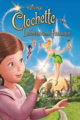 Clochette et l'Expédition Féérique (Tinker Bell and the Great Fairy Rescue)