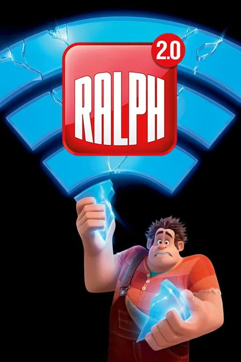 Ralph 2.0 (Ralph Breaks the Internet)