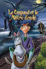 Le Crapaud et le Maître d'école (The Adventures of Ichabod and Mr. Toad)